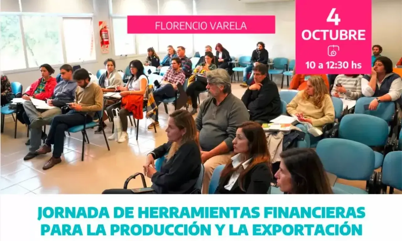 Curso de Herramientas Financieras para la Producción y Exportación en Florencio Varela